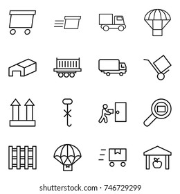 thin line icon set : delivery, truck, parachute, warehouse, shipping, trolley, cargo top sign, do not hook, courier, search, pallet, fast deliver