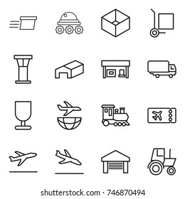 thin line icon set : delivery, lunar rover, box, cargo stoller, airport tower, warehouse, gas station, shipping, fragile, plane, train, ticket, departure, arrival, garage, tractor
