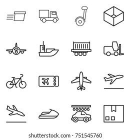 thin line icon set : delivery, truck, segway, box, plane, sea shipping, fork loader, bike, ticket, airplane, departure, arrival, jet ski, car wash, package