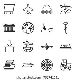 thin line icon set : delivery, plane, lunar rover, journey, airport building, globe, sea shipping, do not hook sign, package, taxi, cruise ship, yacht, wheel, tractor
