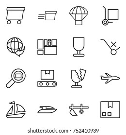 thin line icon set : delivery, parachute, cargo stoller, consolidated, fragile, do not trolley sign, search, transporter tape, broken, plane, sail boat, yacht, plow, package