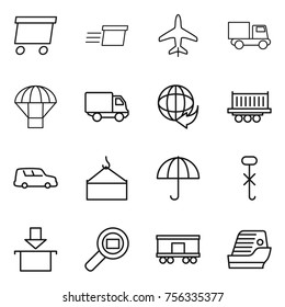 Thin line icon set : delivery, plane, truck, parachute, shipping, car, loading crane, dry cargo, do not hook sign, package, search, railroad, cruise ship
