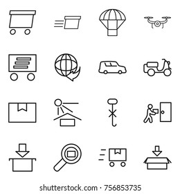 Thin line icon set : delivery, parachute, drone, car shipping, scooter, package box, sun potection, do not hook sign, courier, cargo search, fast deliver