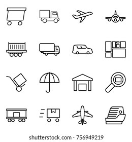 Thin line icon set : delivery, truck, plane, shipping, car, consolidated cargo, trolley, dry, warehouse, search, railroad, fast deliver, airplane, cruise ship