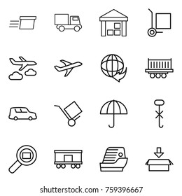 Thin line icon set : delivery, truck, warehouse, cargo stoller, journey, plane, shipping, car, trolley, dry, do not hook sign, search, railroad, cruise ship, package