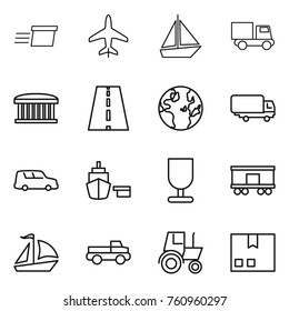 Thin line icon set : delivery, plane, boat, truck, airport building, road, globe, shipping, car, port, fragile, railroad, sail, pickup, tractor, package