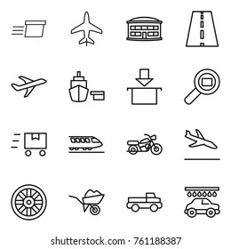 Thin line icon set : delivery, plane, airport building, road, port, package, cargo search, fast deliver, train, motorcycle, arrival, wheel, wheelbarrow, pickup, car wash
