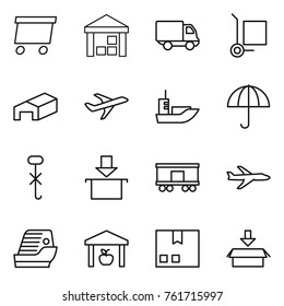 Thin line icon set : delivery, warehouse, cargo stoller, plane, sea shipping, dry, do not hook sign, package, railroad, cruise ship