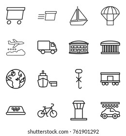 Thin line icon set : delivery, boat, parachute, weather management, airport building, globe, port, do not hook sign, railroad shipping, taxi, bike, tower, car wash