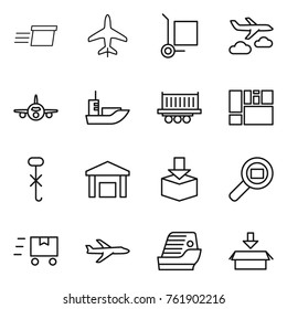 Thin line icon set : delivery, plane, cargo stoller, journey, sea shipping, truck, consolidated, do not hook sign, warehouse, package, search, fast deliver, cruise ship