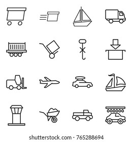 Thin line icon set : delivery, boat, truck shipping, trolley, do not hook sign, package, fork loader, plane, car baggage, sail, airport tower, wheelbarrow, pickup, wash