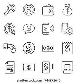 thin line icon set : dollar magnifier, wallet, money bag, arrow, message, phone pay, virtual mining, hand coin, receipt, account balance, mobile, atm