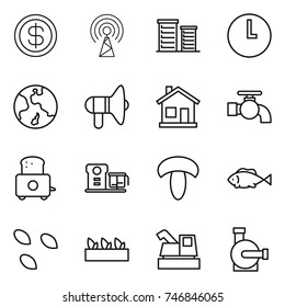 thin line icon set : dollar, antenna, district, clock, earth, loudspeaker, home, water tap, toaster, food processor, mushroom, fish, seeds, seedling, harvester, pump