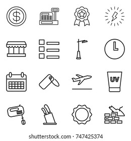 thin line icon set : dollar, cashbox, medal, lightning, market, list, outdoor light, clock, calendar, label, departure, uv cream, mixer, stands for knives, induction oven, construct garbage