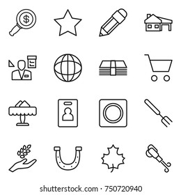 thin line icon set : dollar magnifier, star, pencil, house with garage, architector, globe, money, cart, restaurant, identity card, ring button, big fork, harvest, horseshoe, maple leaf, blower