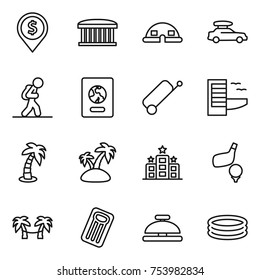 thin line icon set : dollar pin, airport building, dome house, car baggage, tourist, passport, suitcase, hotel, palm, island, golf, hammock, inflatable mattress, service bell, pool