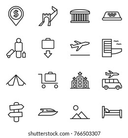 Thin line icon set : dollar pin, greate wall, airport building, taxi, passenger, baggage get, departure, hotel, tent, trolley, transfer, signpost, yacht, landscape, bed