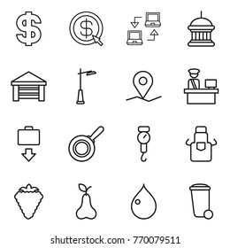Thin line icon set : dollar, arrow, notebook connect, goverment house, garage, outdoor light, geo pin, customs control, baggage get, pan, handle scales, apron, berry, pear, drop, trash bin