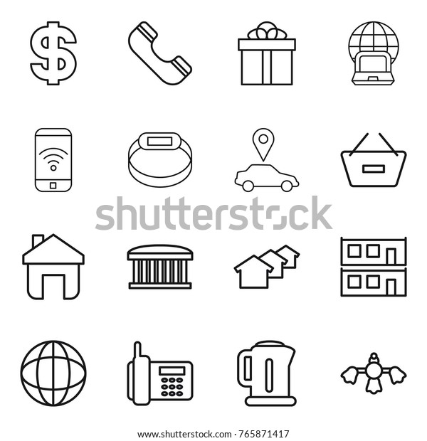 Thin line icon set : dollar, phone, gift,\
notebook globe, wireless, smart bracelet, car pointer, remove from\
basket, home, airport building, houses, modular house, kettle, hard\
reach place cleaning
