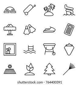 Thin line icon set : dome house, suitcase, island, aquapark, restaurant, flippers, jet ski, inflatable mattress, flower in window, pool, bbq, berry, field, sprouting, spruce, rake
