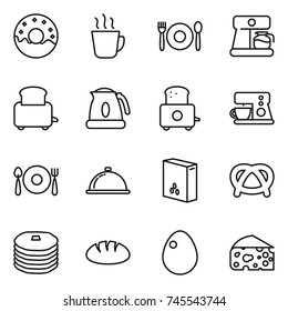 thin line icon set : donut, hot drink, cafe, coffee maker, toaster, kettle, fork spoon plate, meal cap, cereals, pretzel, pancakes, bread, egg, cheese
