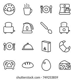 thin line icon set : donut, hot drink, cafe, coffee maker, toaster, kettle, big spoon, fork plate, meal cap, cereals, croissant, pretzel, bread, egg, cheese