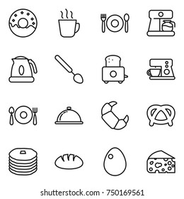 thin line icon set : donut, hot drink, cafe, coffee maker, kettle, big spoon, toaster, fork plate, meal cap, croissant, pretzel, pancakes, bread, egg, cheese