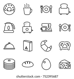 thin line icon set : donut, hot drink, cafe, toaster, kettle, coffee maker, fork spoon plate, meal cap, cereals, croissant, pretzel, pancakes, bread, egg, cheese