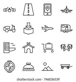 thin line icon set : drawbridge, road, mobile location, plane, scooter shipping, package, trailer, hotel, bungalow, baggage trolley, palm hammock, compass, service bell, landscape