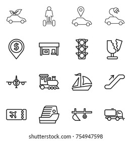 thin line icon set : eco car, hoverboard, pointer, electric, dollar pin, gas station, traffic light, broken, plane, train, sail boat, escalator, ticket, cruise ship, plow, sweeper