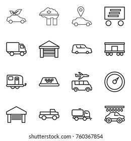 Thin line icon set : eco car, factory filter, pointer, delivery, garage, shipping, railroad, trailer, taxi, transfer, barometer, pickup, sweeper, wash