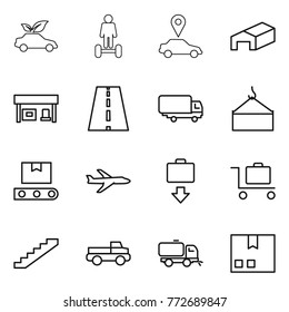Thin line icon set : eco car, hoverboard, pointer, warehouse, gas station, road, shipping, loading crane, transporter tape, plane, baggage get, trolley, stairs, pickup, sweeper, package