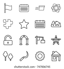 thin line icon set : flag, calendar, delivery, atom, puzzle, star, project, unlock, arch, loading, starfish, trees, sickle, sun, house