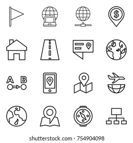 thin line icon set : flag, notebook globe, connect, dollar pin, home, road, location details, route a to b, mobile, map, plane shipping, earth, compass, hierarchy
