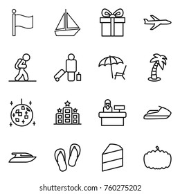 Thin line icon set : flag, boat, gift, plane, tourist, passenger, lounger, palm, disco ball, hotel, reception, jet ski, yacht, flip flops, cake, pumpkin