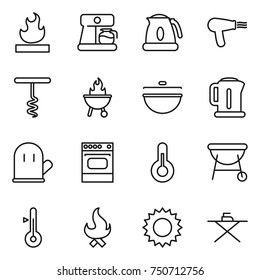 thin line icon set : flammable, coffee maker, kettle, hair dryer, corkscrew, bbq, cauldron, cook glove, oven, thermometer, fire, sun, iron board