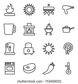 thin line icon set : flammable, sun, air conditioning, hair dryer, cup, fireplace, bbq, saute pan, kettle, toaster, gas oven, elecric, steake, hot pepper, thermometer