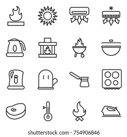 thin line icon set : flammable, sun, air conditioning, kettle, fireplace, bbq, cauldron, cook glove, turk, hob, steak, thermometer, fire, iron