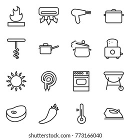 Thin line icon set : flammable, air conditioning, hair dryer, pan, corkscrew, saute, steam, toaster, gas oven, elecric, bbq, steake, hot pepper, thermometer, iron