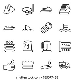 Thin line icon set : flippers, diving mask, jet ski, cruise ship, yacht, shark flipper, jellyfish, pool, plate washing, kettle, watering, hand drop, sponge, and, home call cleaning