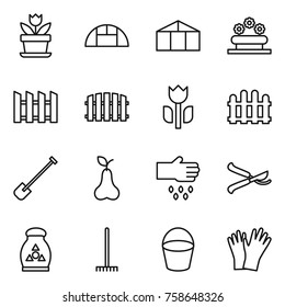 Thin line icon set : flower, greenhouse, bed, fence, perishable, shovel, pear, sow, pruner, fertilizer, rake, bucket, gloves