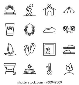 Thin line icon set : flower bed, tourist, bungalow, tent, uv cream, hawaiian wreath, jet ski, palm hammock, windsurfing, flip flops, in window, slippers, bbq, field, thermometer, sprouting
