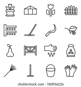 Thin line icon set : flower, greenhouse, perishable, fence, watering, rake, sickle, wheelbarrow, pear, farm, sow, fertilizer, bucket, gloves
