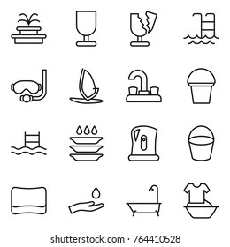 Thin line icon set : fountain, fragile, broken, pool, diving mask, windsurfing, water tap, bucket, plate washing, kettle, sponge, hand and drop, bath, handle
