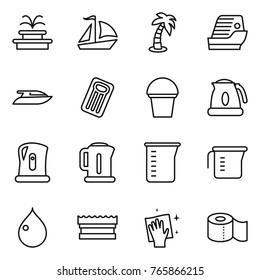 Thin line icon set : fountain, sail boat, palm, cruise ship, yacht, inflatable mattress, bucket, kettle, measuring cup, drop, sponge, wiping, toilet paper