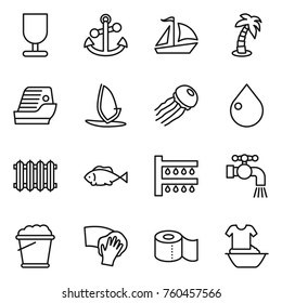 Thin line icon set : fragile, anchor, sail boat, palm, cruise ship, windsurfing, jellyfish, drop, radiator, fish, watering, water tap, foam bucket, wiping, toilet paper, handle washing