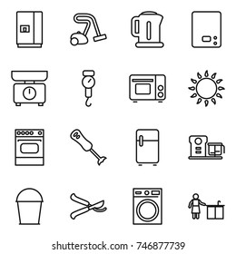 thin line icon set : fridge, vacuum cleaner, kettle, kitchen scales, handle, grill oven, gas, blender, food processor, bucket, pruner, washing machine, cleaning