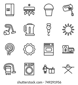 thin line icon set : fridge, air conditioning, bucket, mixer, vacuum cleaner, kettle, handle scales, gas oven, elecric, induction, food processor, washing machine, kitchen cleaning, iron board