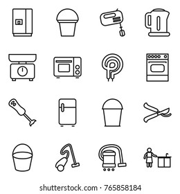 Thin line icon set : fridge, bucket, mixer, kettle, kitchen scales, grill oven, elecric, blender, pruner, vacuum cleaner, cleaning