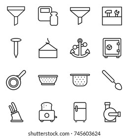 thin line icon set : funnel, scales weight, tools, nail, loading crane, anchor, safe, pan, colander, big spoon, knife holder, toaster, fridge, water pump